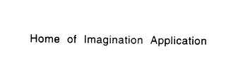 HOME OF IMAGINATION APPLICATION logo