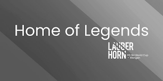 HOME OF LEGENDS LAUBER HORN FIS SKI WORLD CUP WENGEN logo
