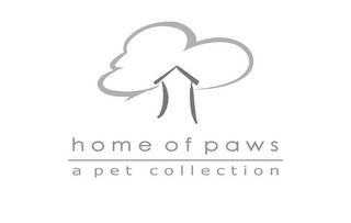 HOME OF PAWS A PET COLLECTION