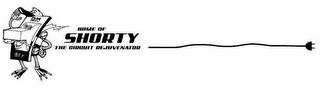 HOME OF SHORTY THE CIRCUIT REJUVENATOR ON OFF logo