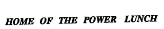 HOME OF THE POWER LUNCH logo