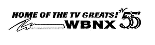 HOME OF THE TV GREATS! TV 55 WBNX logo