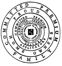HOME OWNER PROUD COMMITTED PREMIUM FAMILY logo