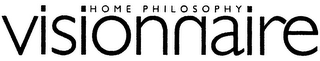 HOME PHILOSOPHY VISIONNAIRE logo