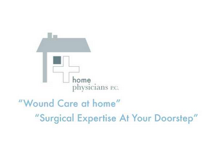 HOME PHYSICIANS P.C., "SURGICAL EXPERTISE AT YOUR DOORSTEP" , "WOUND CARE AT HOME" logo