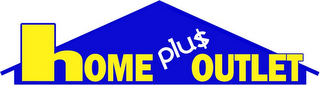 HOME PLU$ OUTLET logo
