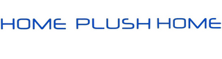 HOME PLUSH HOME logo