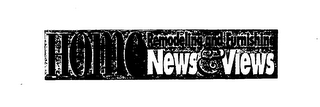 HOME REMODELING AND FURNISHING NEWS & VIEWS logo