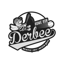 HOME RUN DERBEE, HUSTLE, HIT, NEVER QUIT logo