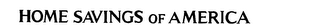 HOME SAVINGS OF AMERICA logo