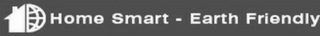 HOME SMART - EARTH FRIENDLY logo