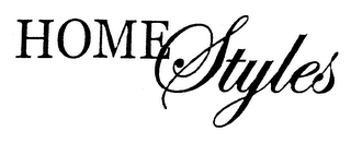 HOME STYLES