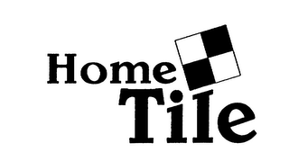 HOME TILE