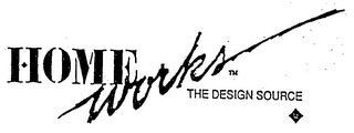 HOME WORKS THE DESIGN SOURCE logo
