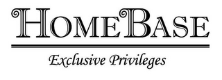 HOMEBASE EXCLUSIVE PRIVILEGES logo