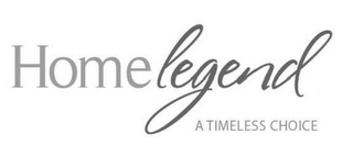HOMELEGEND A TIMELESS CHOICE logo