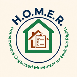 H.O.M.E.R. HOMEOWNERS ORGANIZED MOVEMENT FOR EQUITABLE RIGHTS logo