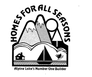 HOMES FOR ALL SEASONS ALPINE LAKE'S NUMBER ONE BUILDER logo