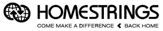 HOMESTRINGS COME MAKE A DIFFERENCE < BACK HOME logo