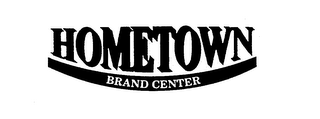 HOMETOWN BRAND CENTER logo