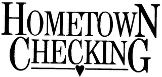 HOMETOWN CHECKING logo
