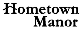 HOMETOWN MANOR logo