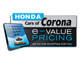 HONDA CARS OF CORONA E-VALUE PRICING WE DO THE SHOPPING FOR YOU POSITION $16K $15K $14K $13K $12K logo