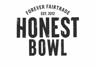 HONEST BOWL FOREVER FAIRTRADE EST. 2012 logo