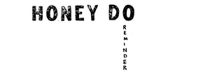 HONEY DO REMINDER logo