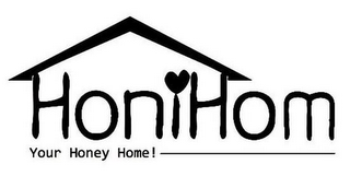 HONIHOM YOUR HONEY HOME! logo