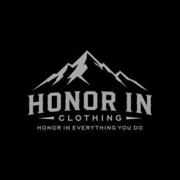 HONOR IN CLOTHING HONOR IN EVERYTHING YOU DO logo