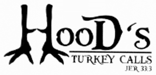HOOD'S TURKEY CALLS JER 33:3 logo