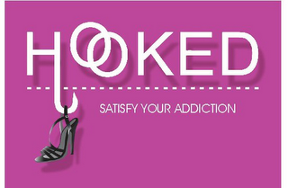 HOOKED SATISFY YOUR ADDICTION logo