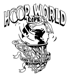 HOOP WORLD LIFE LEARN THE WHOLE GAME logo