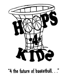 HOOPS -4- KIDS "4 THE FUTURE OF BASKETBALL..." logo
