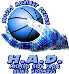 HOOPS AGAINST DRUGS H.A.D. HELPING KIDS FROM BEING HOOPLESS logo