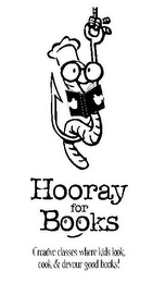HOORAY FOR BOOKS CREATIVE CLASSES WHERE KIDS LOOK, COOK & DEVOUR GOOD BOOKS! logo