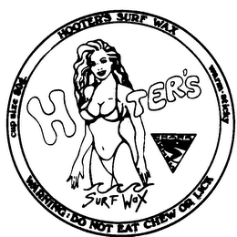 HOOTER'S SURF WAX WARM-STICKY WARNING: DO NOT EAT CHEW OR LICK logo