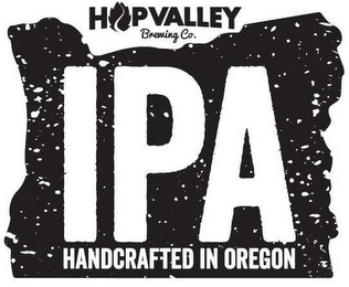 HOP VALLEY BREWING CO. IPA HANDCRAFTED IN OREGON