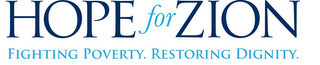 HOPE FOR ZION FIGHTING POVERTY RESTORING DIGNITY logo