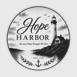 HOPE HARBOR BECAUSE HOPE BROUGHT ME HERE EST. 1917 logo