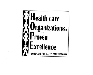 HOPE HEALTH CARE ORGANIZATIONS OF PROVEN EXCELLENCE TRANSPLANT SPECIALTY CARE NETWORK logo