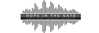 HOPE IN THE GATE STORIES SONGS INSPIRATION ANTICIPATION logo
