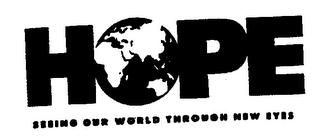 HOPE SEEING OUR WORLD THROUGH NEW EYES logo