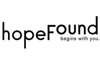 HOPEFOUND BEGINS WITH YOU. logo