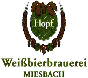 HOPF WEIßBIERBRAUEREI MIESBACH logo
