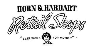 HORN & HARDART RETAIL SHOPS "LESS WORK FOR MOTHER" logo