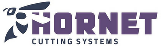 HORNET CUTTING SYSTEMS
