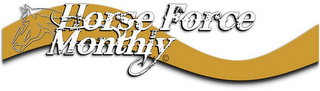 HORSE FORCE MONTHLY logo