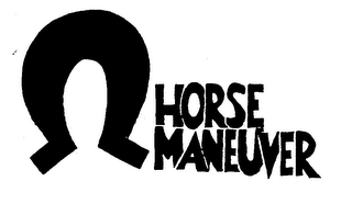 HORSE MANEUVER